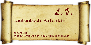 Lautenbach Valentin névjegykártya